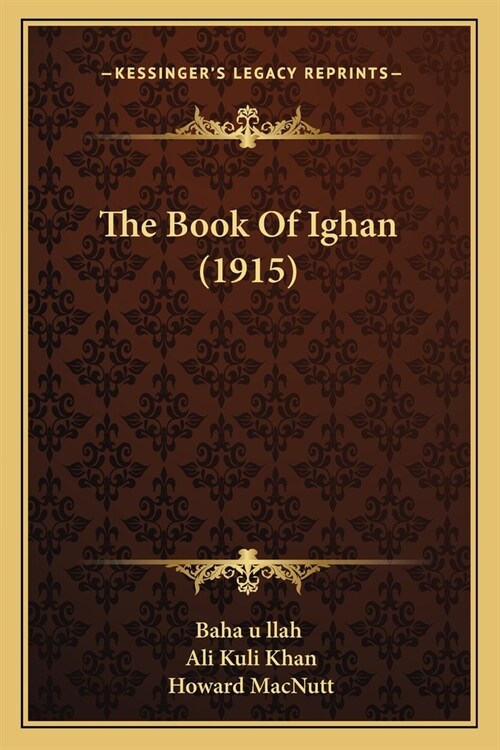 The Book Of Ighan (1915) (Paperback)