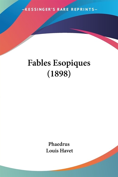 Fables Esopiques (1898) (Paperback)