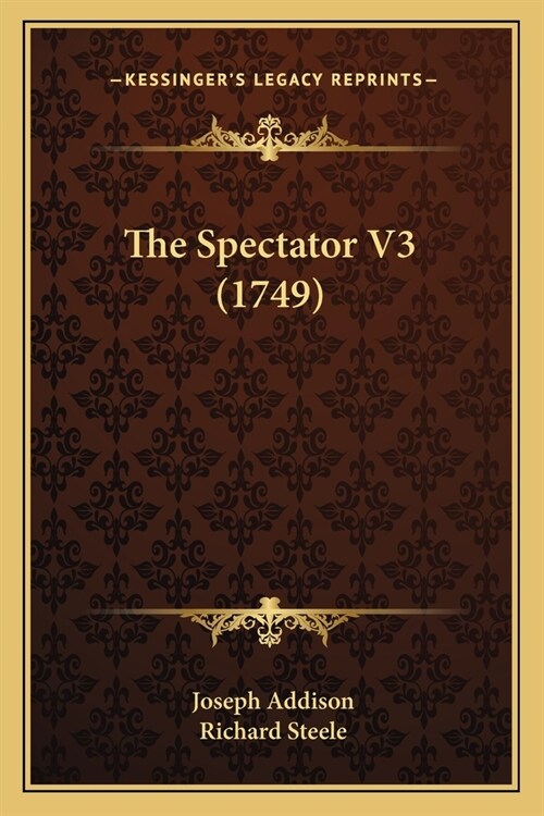The Spectator V3 (1749) (Paperback)