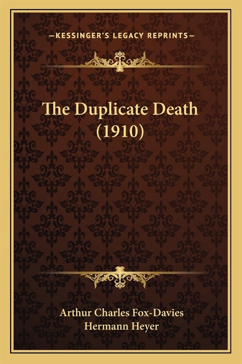 The Duplicate Death (1910) (Paperback)