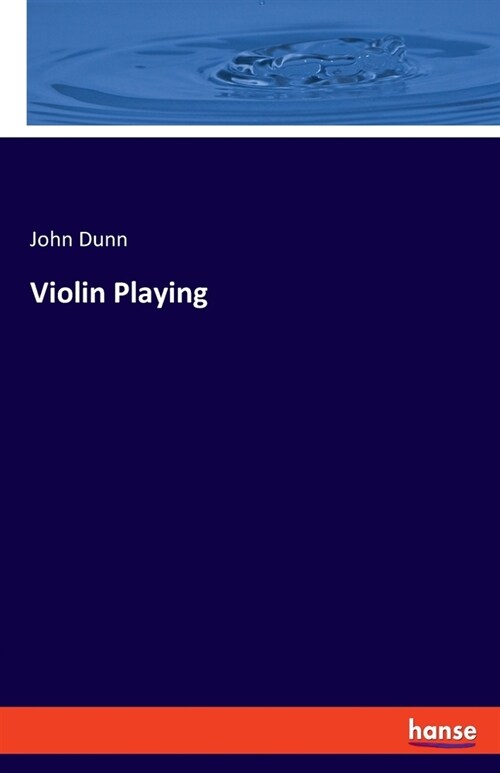 Violin Playing (Paperback)