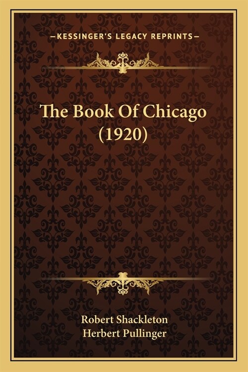 The Book Of Chicago (1920) (Paperback)