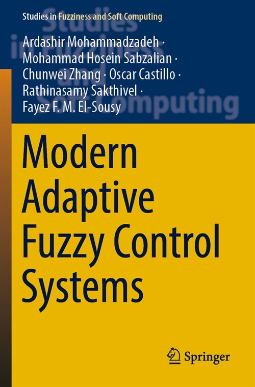 Modern Adaptive Fuzzy Control Systems (Paperback, 2023)