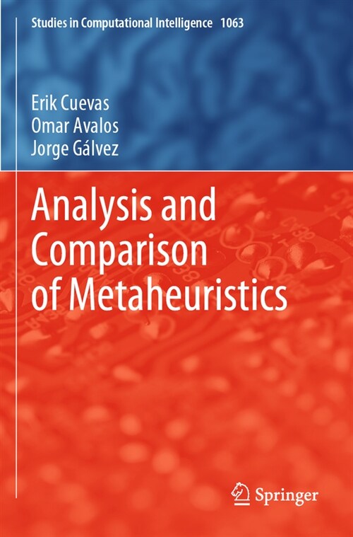 Analysis and Comparison of Metaheuristics (Paperback, 2023)