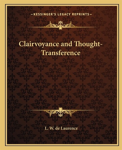 Clairvoyance and Thought-Transference (Paperback)