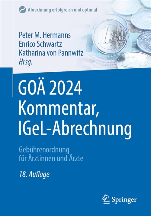 Go?2024 Kommentar, Igel-Abrechnung: Geb?renordnung F? 훣ztinnen Und 훣zte (Paperback, 18, 18., Vollst. Ub)