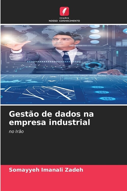 Gest? de dados na empresa industrial (Paperback)