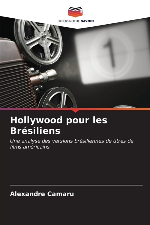 Hollywood pour les Br?iliens (Paperback)