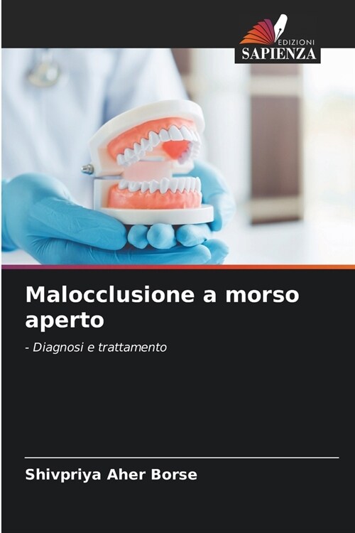 Malocclusione a morso aperto (Paperback)