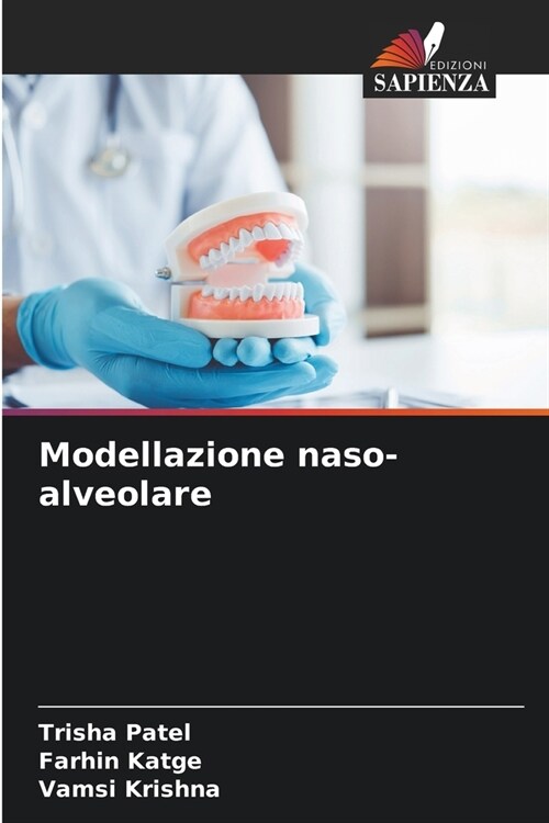 Modellazione naso-alveolare (Paperback)