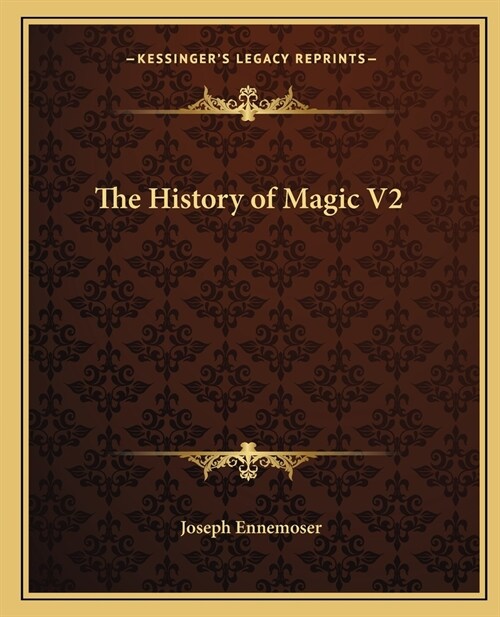 The History of Magic V2 (Paperback)