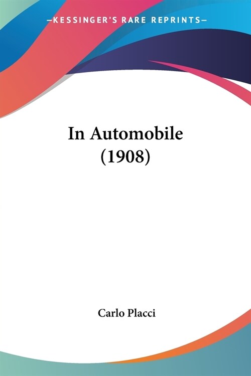 In Automobile (1908) (Paperback)