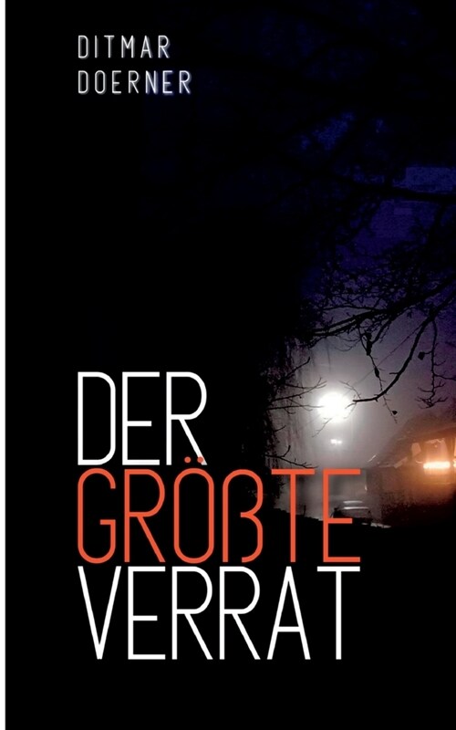 Der gr秤te Verrat (Paperback)