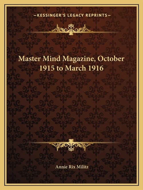 Master Mind Magazine, October 1915 to March 1916 (Paperback)