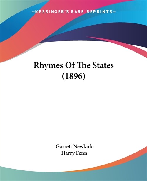 Rhymes Of The States (1896) (Paperback)