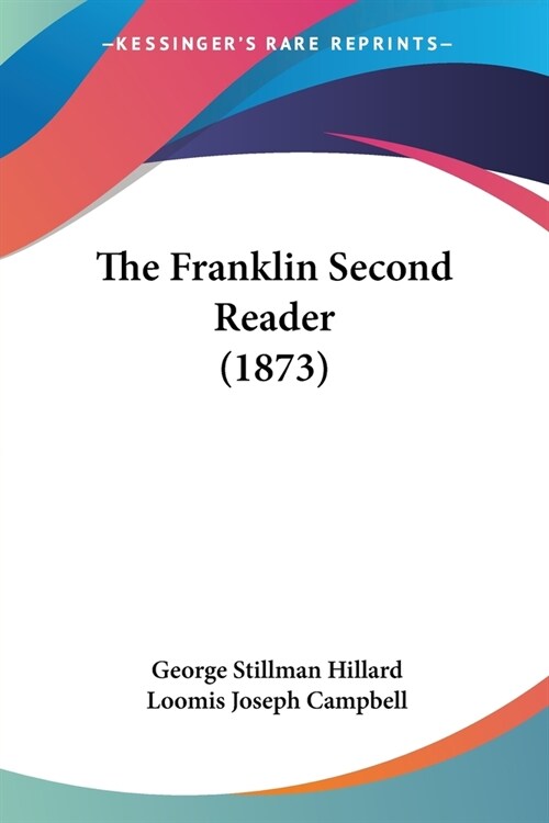 The Franklin Second Reader (1873) (Paperback)