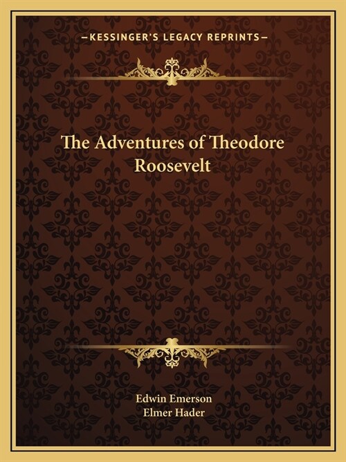 The Adventures of Theodore Roosevelt (Paperback)