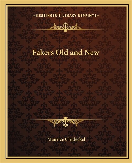 Fakers Old and New (Paperback)