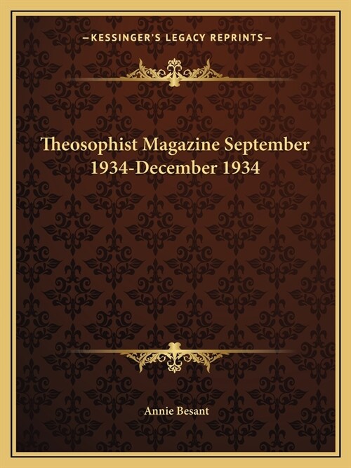 Theosophist Magazine September 1934-December 1934 (Paperback)