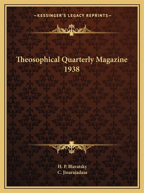 Theosophical Quarterly Magazine 1938 (Paperback)