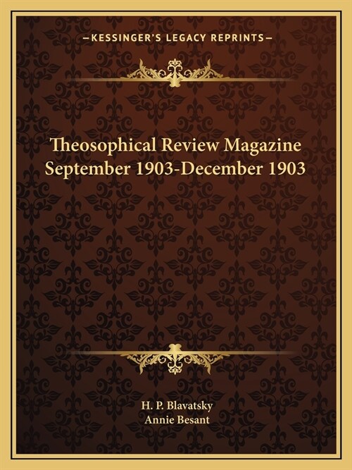 Theosophical Review Magazine September 1903-December 1903 (Paperback)