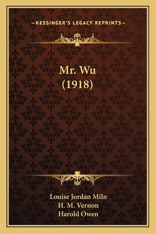 Mr. Wu (1918) (Paperback)