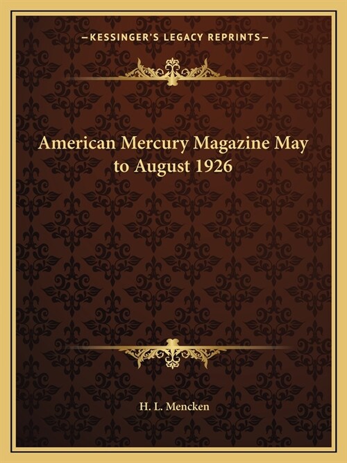 American Mercury Magazine May to August 1926 (Paperback)