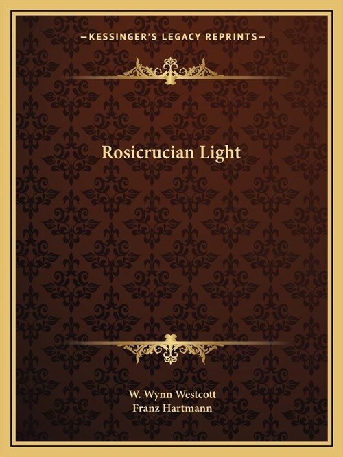 Rosicrucian Light (Paperback)