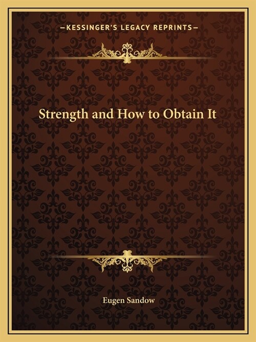 Strength and How to Obtain It (Paperback)
