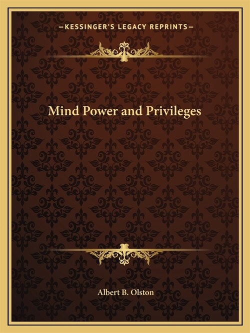 Mind Power and Privileges (Paperback)