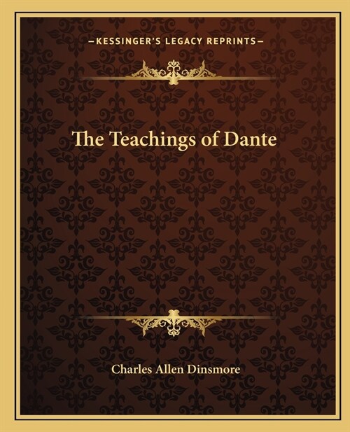 The Teachings of Dante (Paperback)