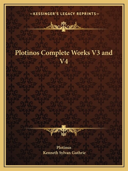 Plotinos Complete Works V3 and V4 (Paperback)
