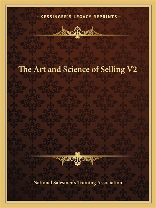 The Art and Science of Selling V2 (Paperback)