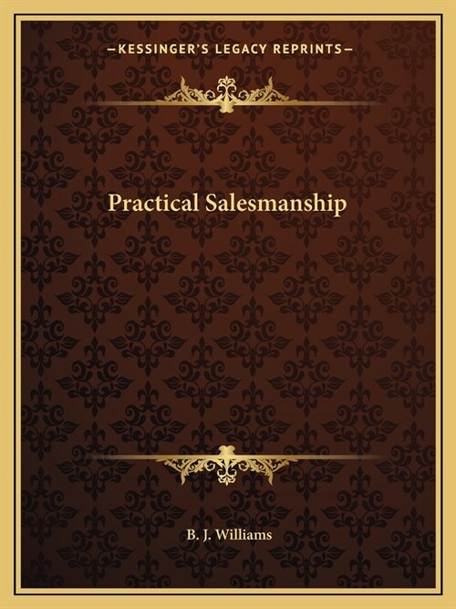 Practical Salesmanship (Paperback)