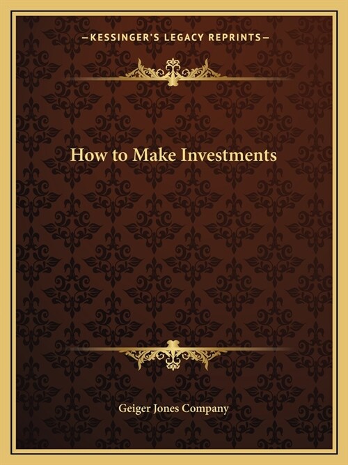 How to Make Investments (Paperback)