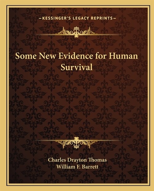 Some New Evidence for Human Survival (Paperback)