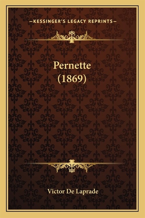 Pernette (1869) (Paperback)