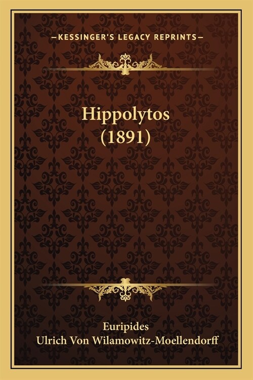 Hippolytos (1891) (Paperback)