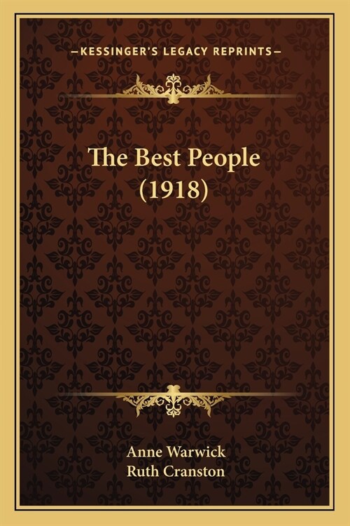 The Best People (1918) (Paperback)