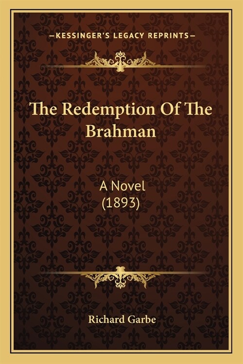 The Redemption Of The Brahman: A Novel (1893) (Paperback)