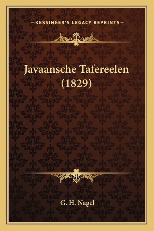 Javaansche Tafereelen (1829) (Paperback)