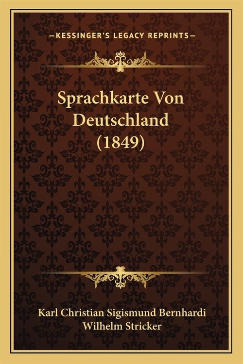 Sprachkarte Von Deutschland (1849) (Paperback)