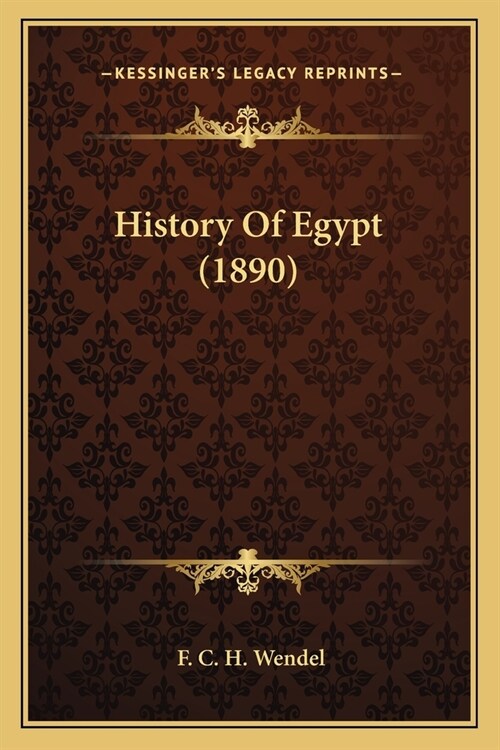 History Of Egypt (1890) (Paperback)