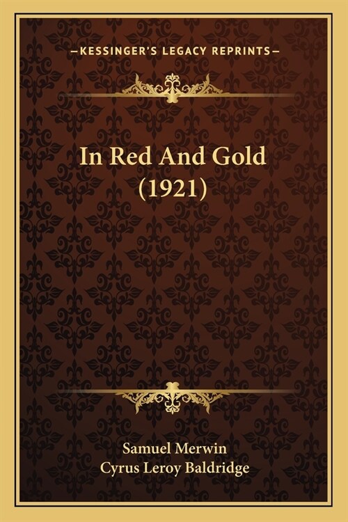 In Red And Gold (1921) (Paperback)