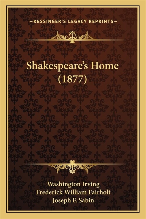 Shakespeares Home (1877) (Paperback)