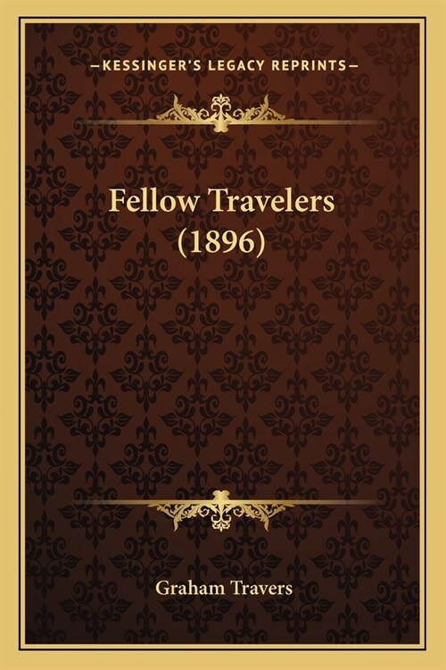 Fellow Travelers (1896) (Paperback)