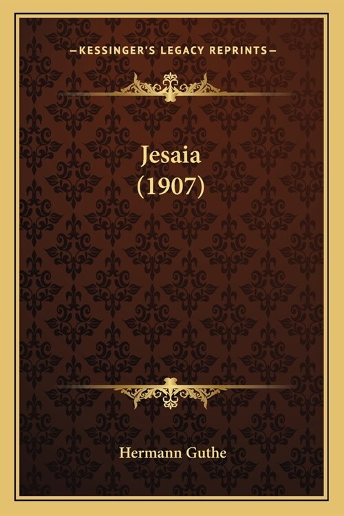 Jesaia (1907) (Paperback)