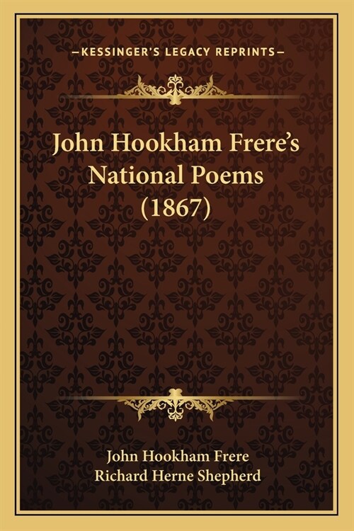 John Hookham Freres National Poems (1867) (Paperback)