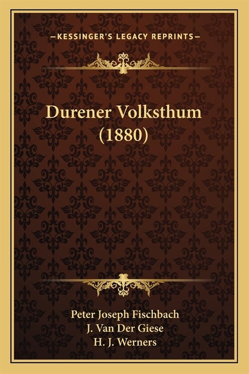 Durener Volksthum (1880) (Paperback)