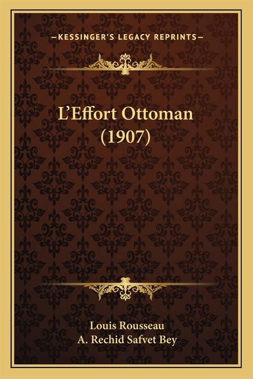 LEffort Ottoman (1907) (Paperback)